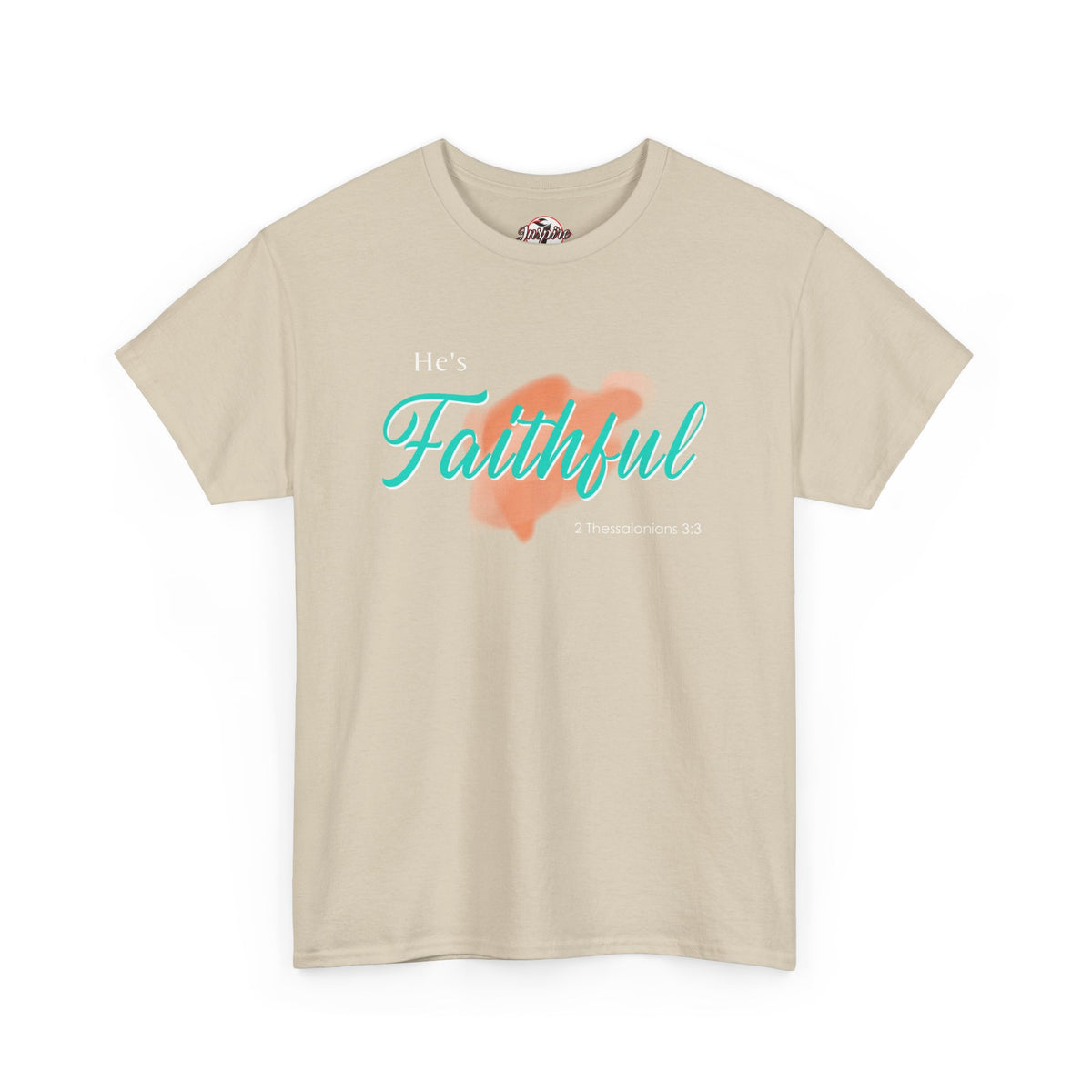 "He’s Faithful" Inspirational Women's T-Shirt