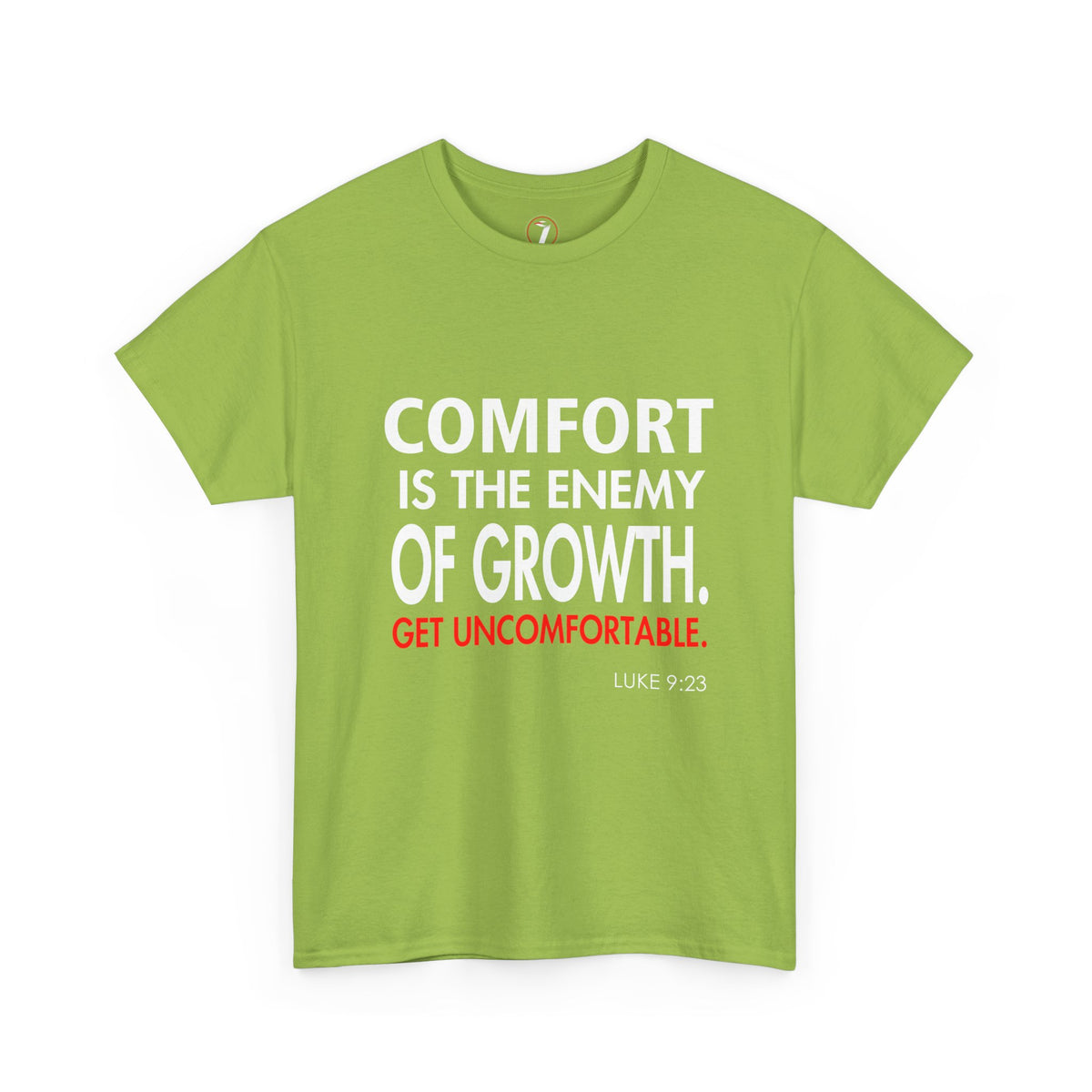 Get Uncomfortable Motivational Tee