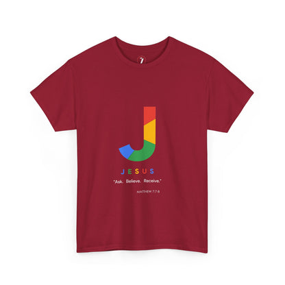 Ask. Believe. Receive. Unisex Heavy Cotton Tee