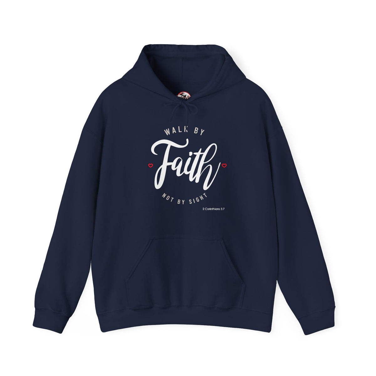 "Walk by Faith Not by Sight" Motivational Pullover Hoodie
