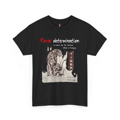 Fierce Determination Unisex Heavy Cotton Tee