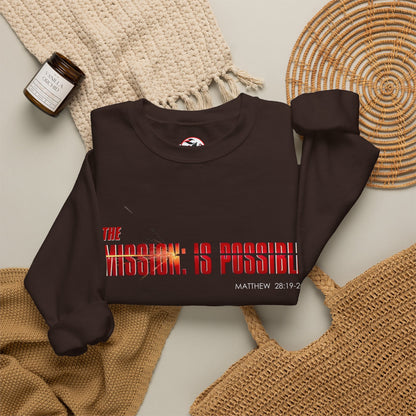 "The Mission is Possible" Motivational Crewneck Sweatshirt