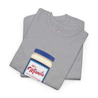 It's a Miracle Inspirational Unisex Heavy Cotton Tee