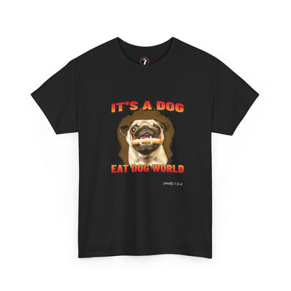 Dog Eat Dog Unisex Heavy Cotton Tee