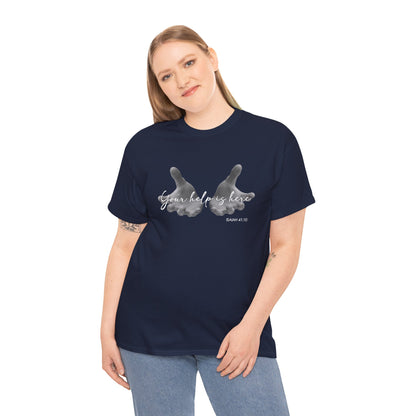 "Your Help Is Here" Women's Crewneck Graphic T-Shirt