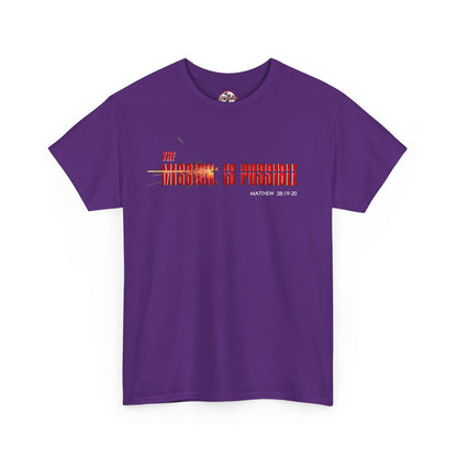 The Mission is Possible Motivational Unisex Graphic T-Shirt