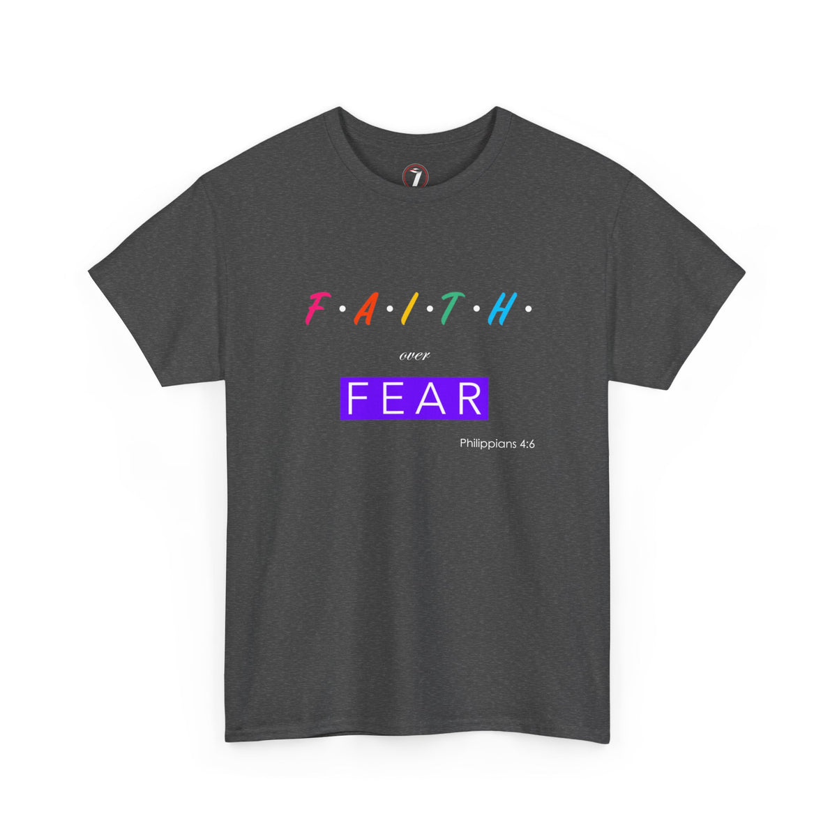 Faith Over Fear Series One Unisex Heavy Cotton Tee