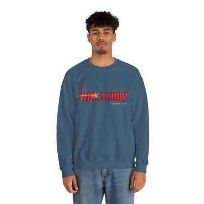 "The Mission is Possible" Motivational Crewneck Sweatshirt