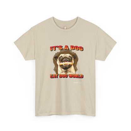 Dog Eat Dog Unisex Heavy Cotton Tee