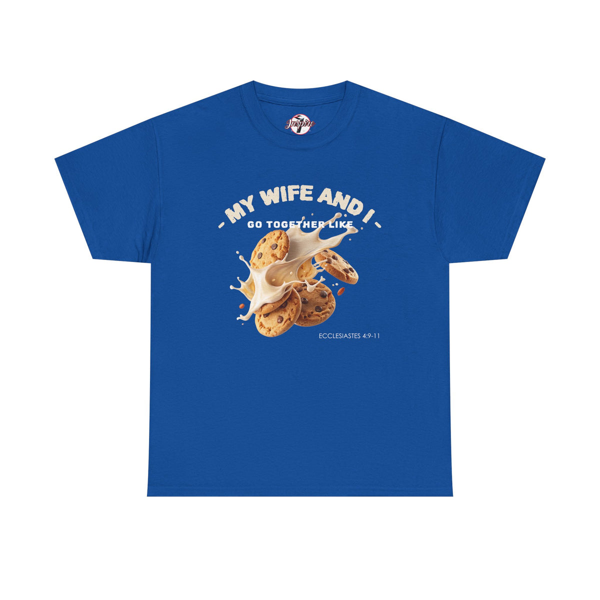 My Wife and I Go Together Like Cookies & Milk Men's Graphic Tee