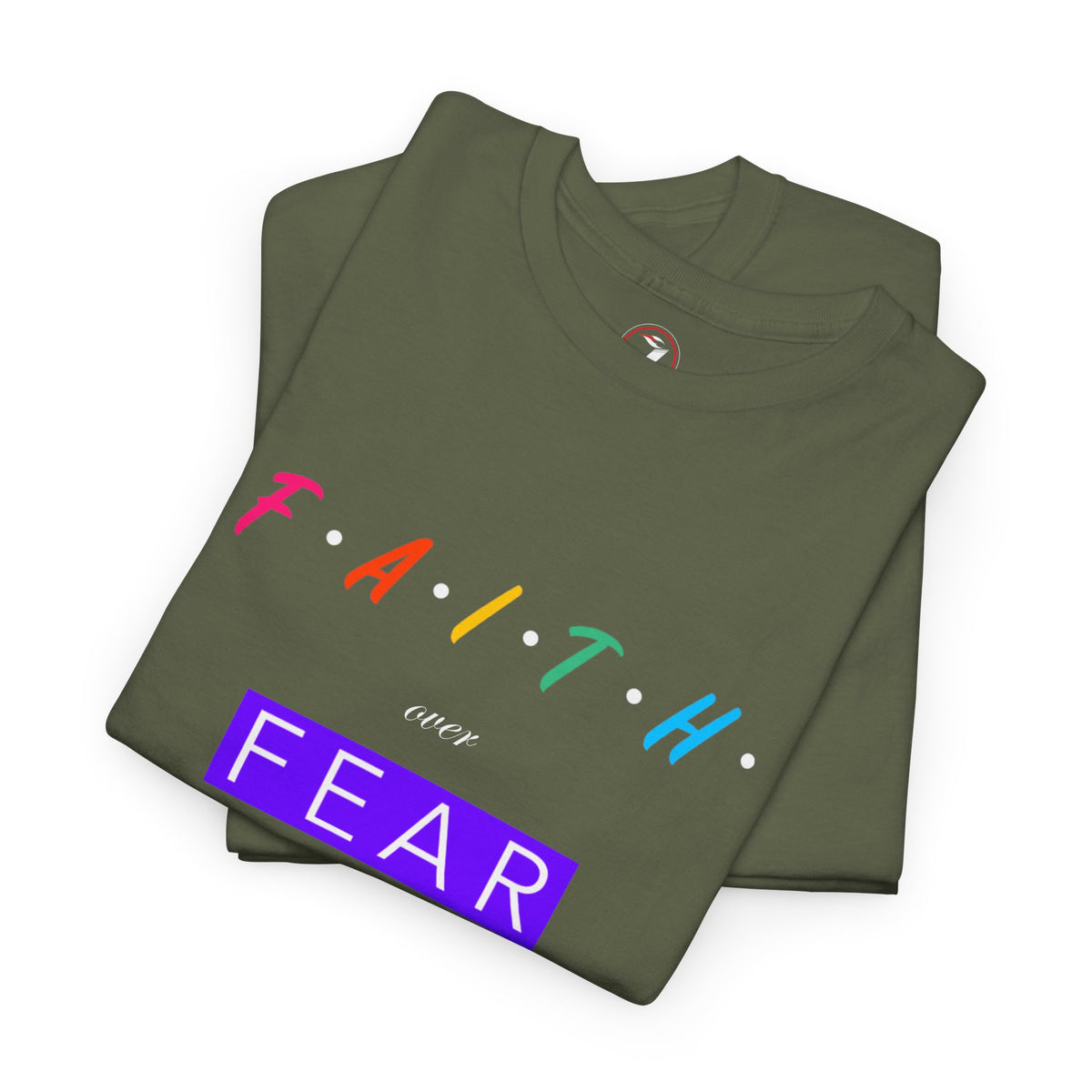 Faith Over Fear Series One Unisex Heavy Cotton Tee