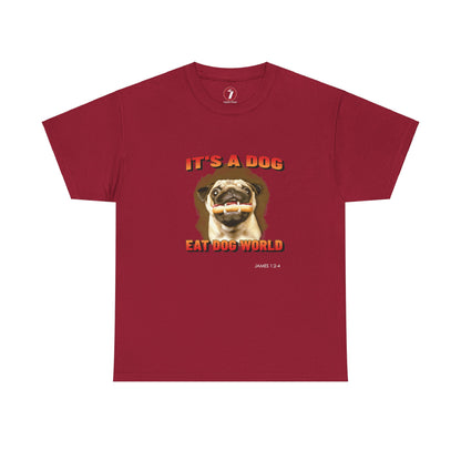 Dog Eat Dog Unisex Heavy Cotton Tee