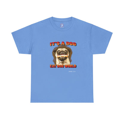 Dog Eat Dog Unisex Heavy Cotton Tee