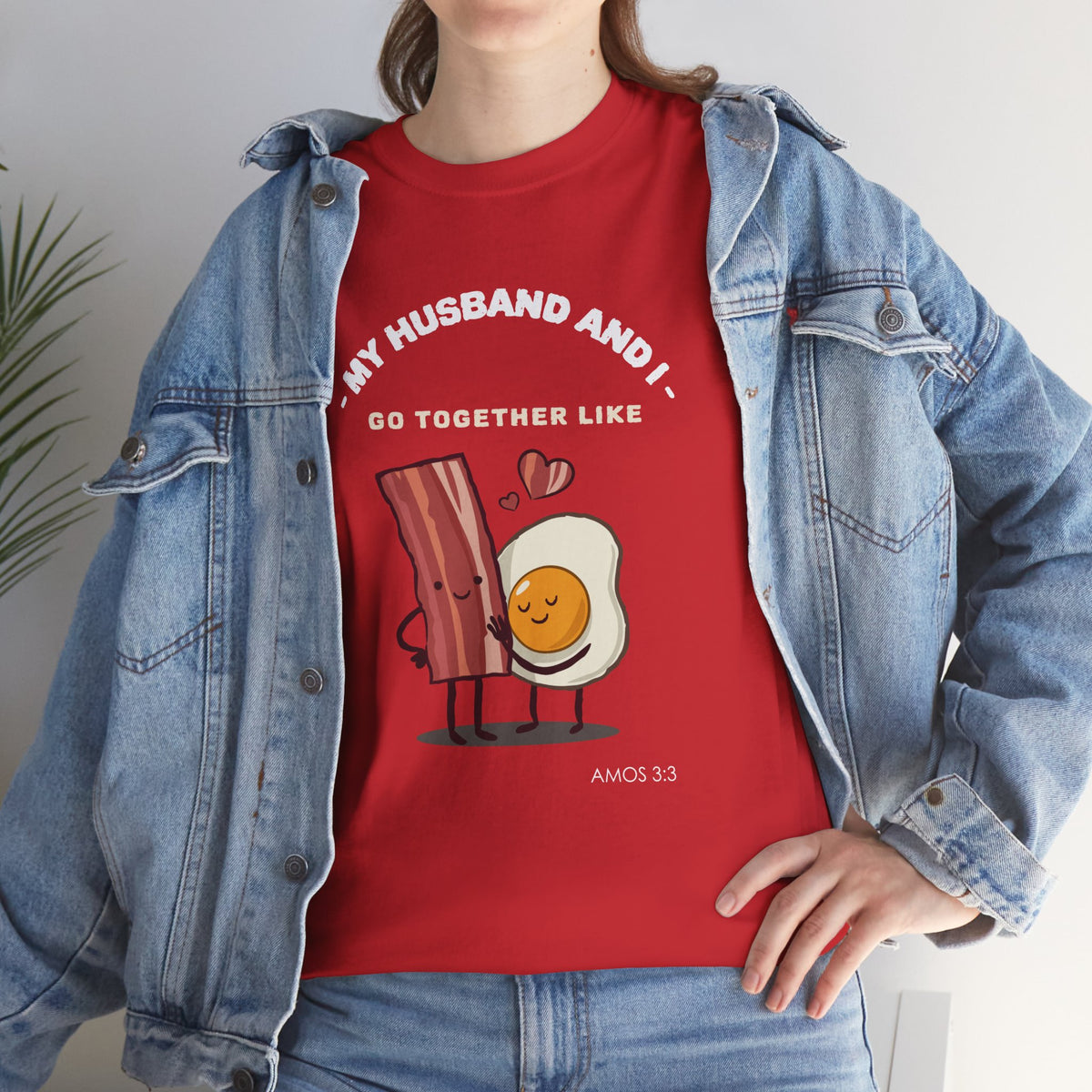 "My Husband and I Go Together Like Bacon & Eggs" Couple Breakfast Graphic Tee