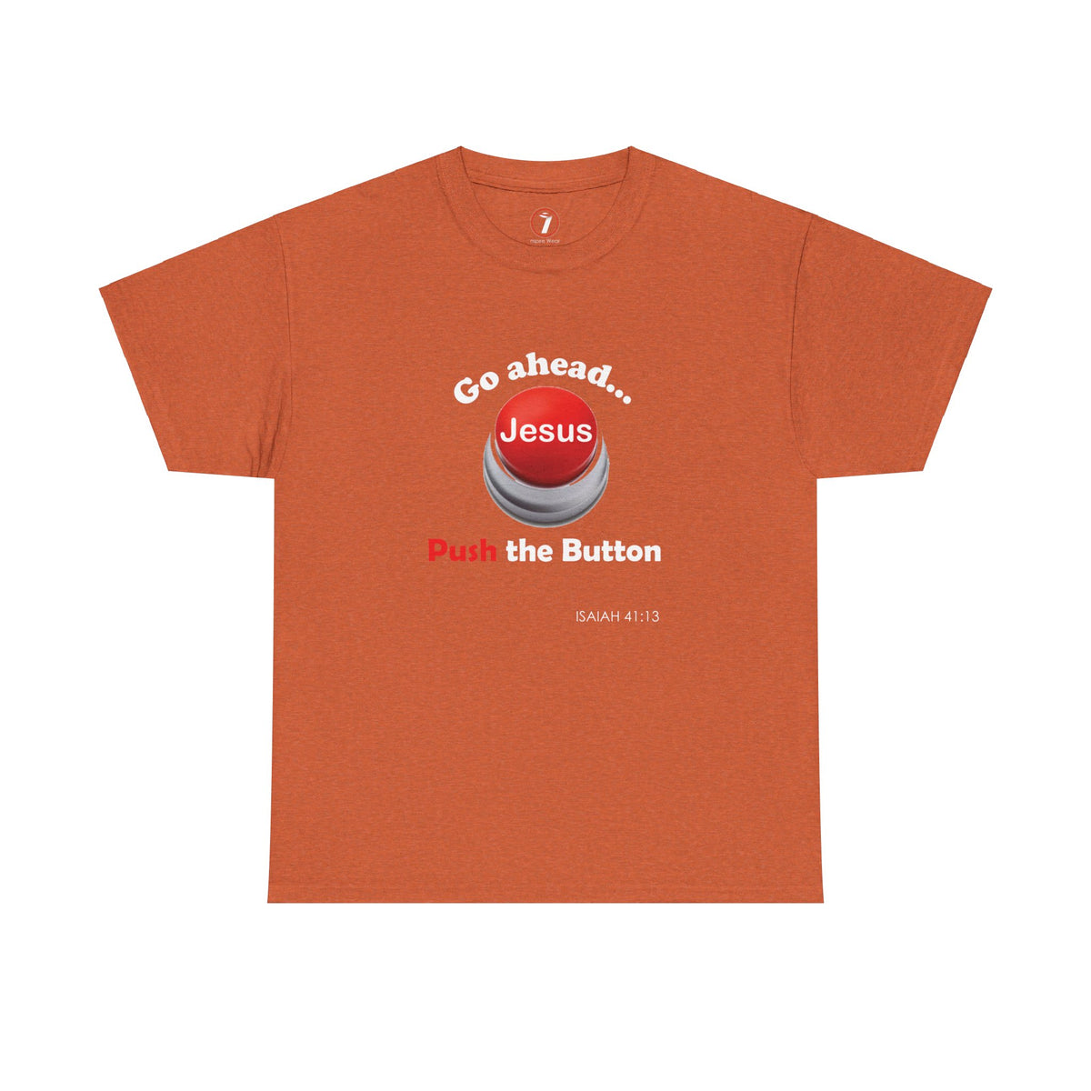 Push the Button Unisex Heavy Cotton Tee