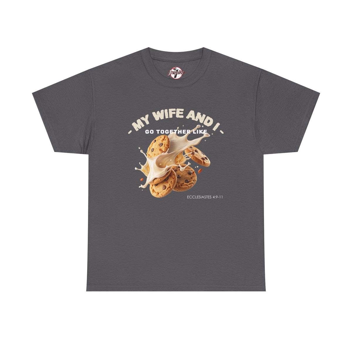 My Wife and I Go Together Like Cookies & Milk Men's Graphic Tee
