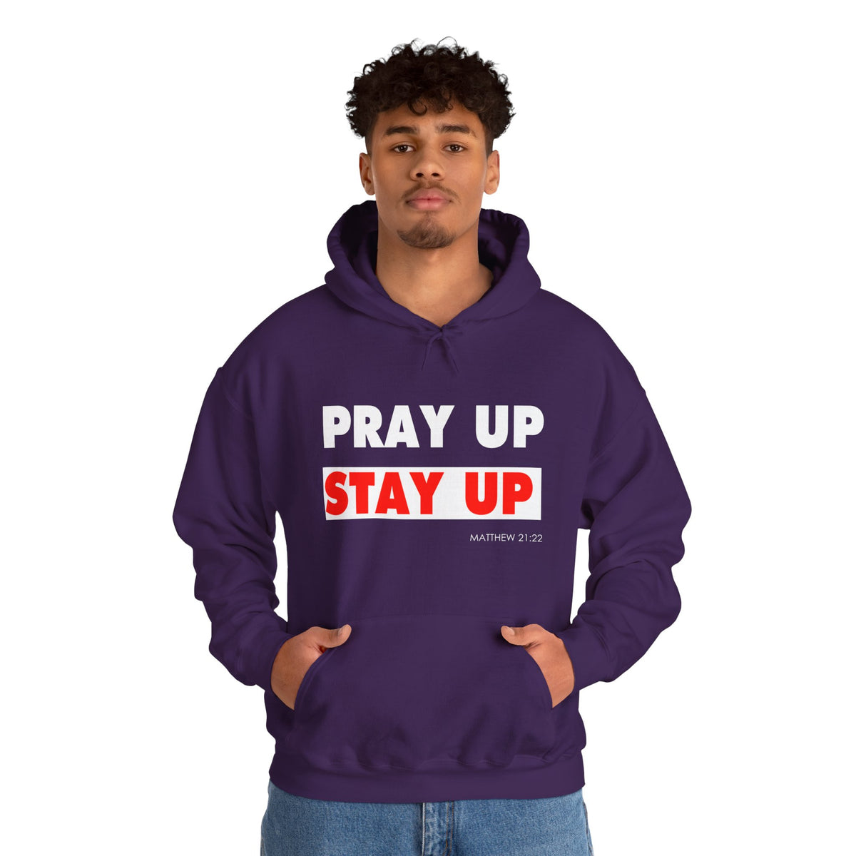 Pray Up Stay Up Hoodie - Inspirational Unisex Hooded Sweatshirt