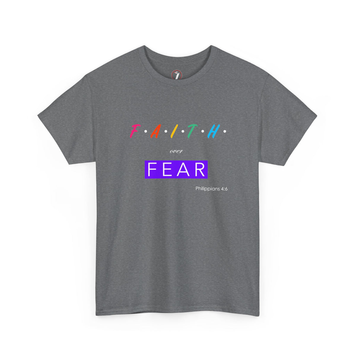 Faith Over Fear Series One Unisex Heavy Cotton Tee