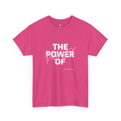 The Power of Prayer Unisex Heavy Cotton Tee