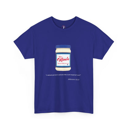 It's a Miracle Inspirational Unisex Heavy Cotton Tee