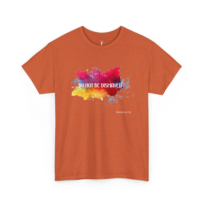 Do Not Be Dismayed Unisex Heavy Cotton Tee