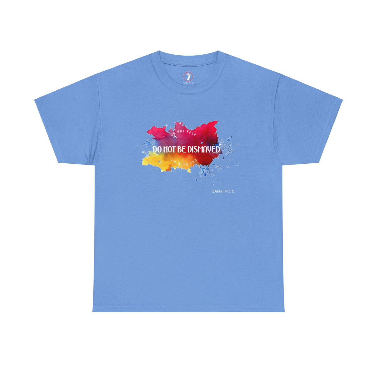 Do Not Be Dismayed Unisex Heavy Cotton Tee