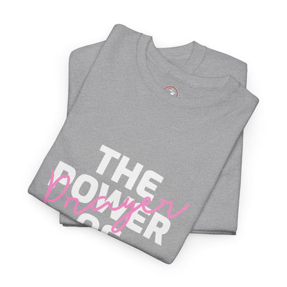 The Power of Prayer Unisex Heavy Cotton Tee