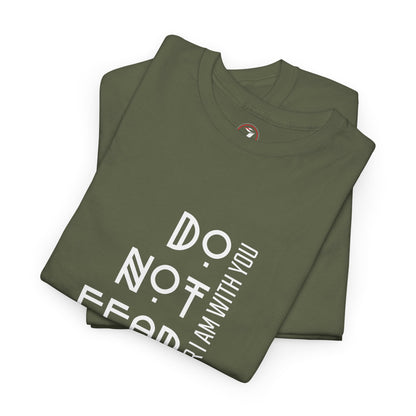 Do Not Fear Unisex Heavy Cotton Tee
