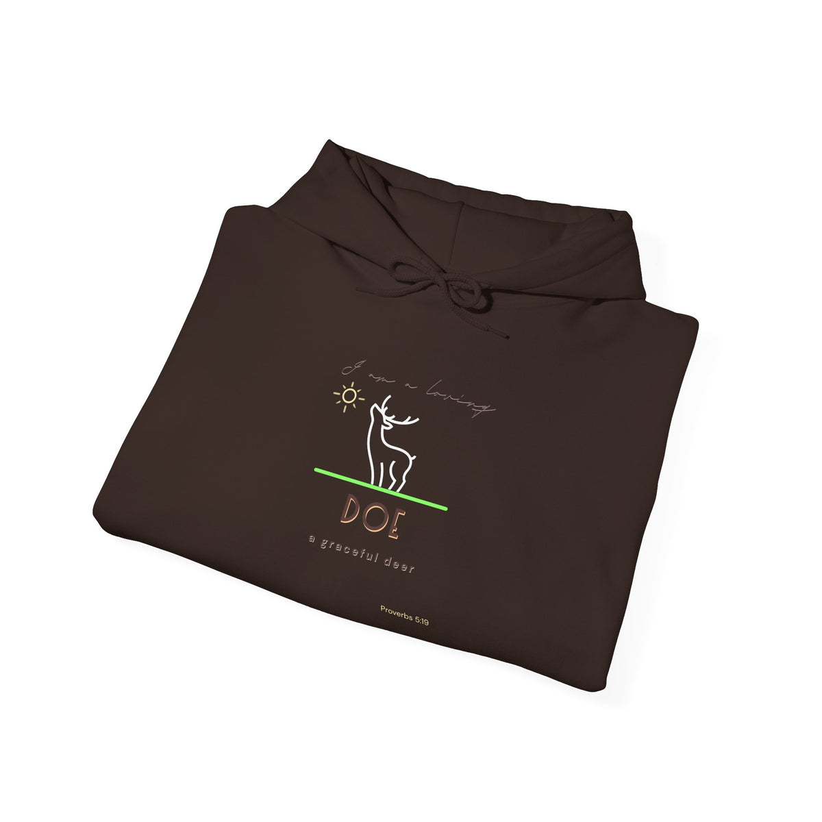 "Loving Doe" Inspirational Hooded Sweatshirt