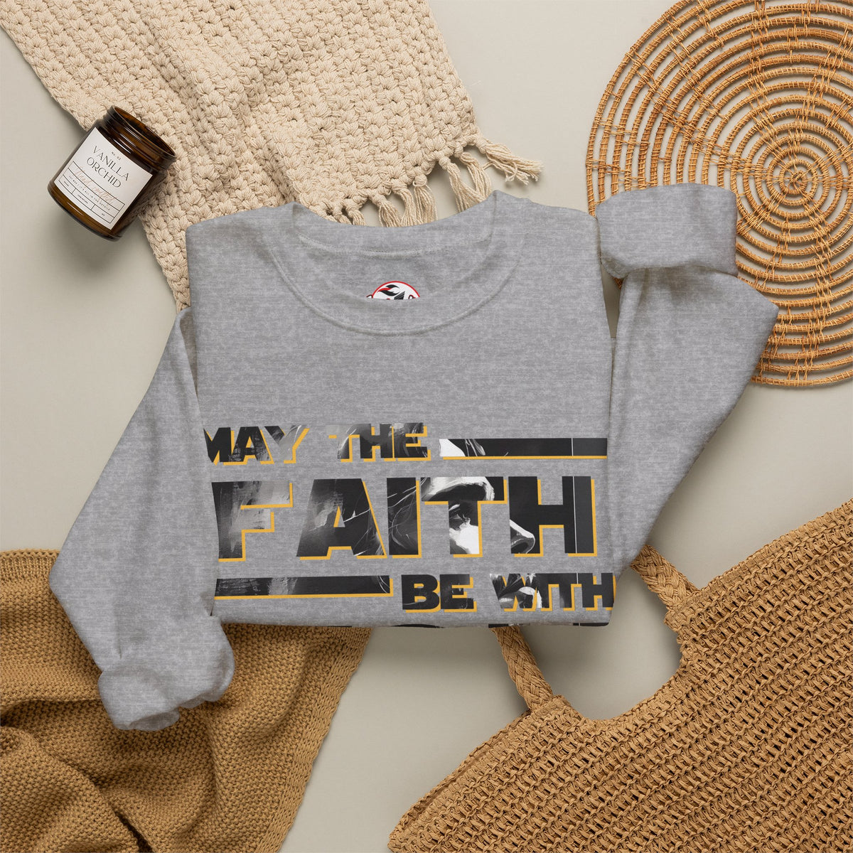 "May the Faith Be With You" Inspirational Crewneck Sweatshirt