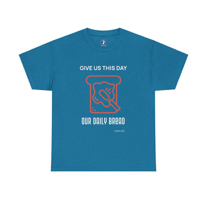 Daily Bread Unisex Heavy Cotton Tee