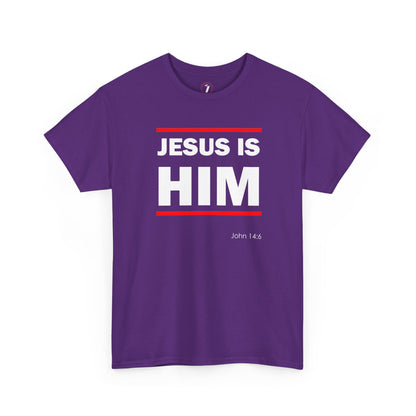 Jesus is Him Unisex Heavy Cotton Tee