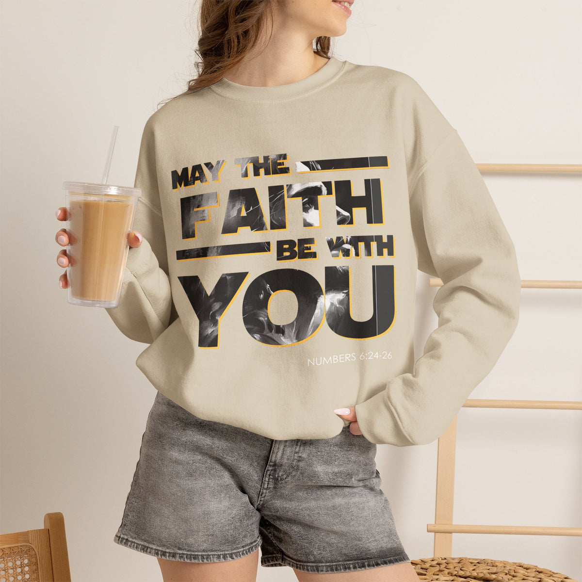 "May the Faith Be With You" Inspirational Crewneck Sweatshirt