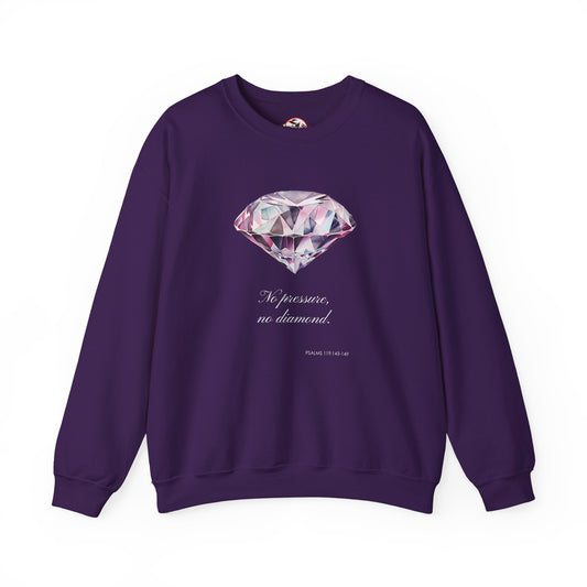"No Pressure, No Diamond" Inspirational Crewneck Sweatshirt