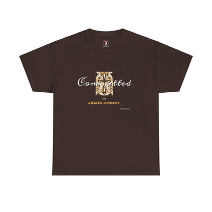 Committed to Jesus Christ Unisex Heavy Cotton Tee