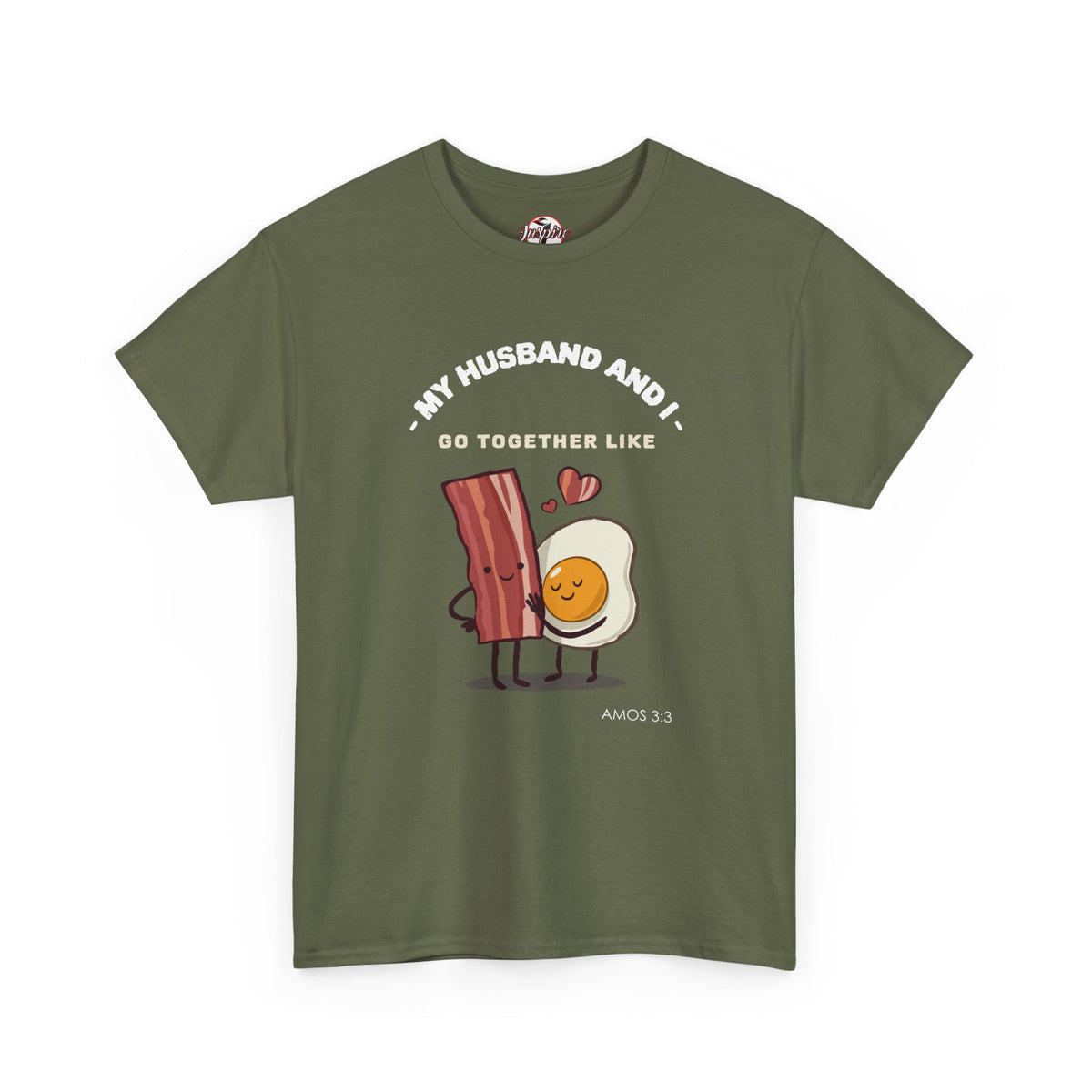 "My Husband and I Go Together Like Bacon & Eggs" Couple Breakfast Graphic Tee
