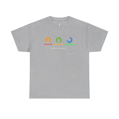 Wash Me Unisex Heavy Cotton Tee