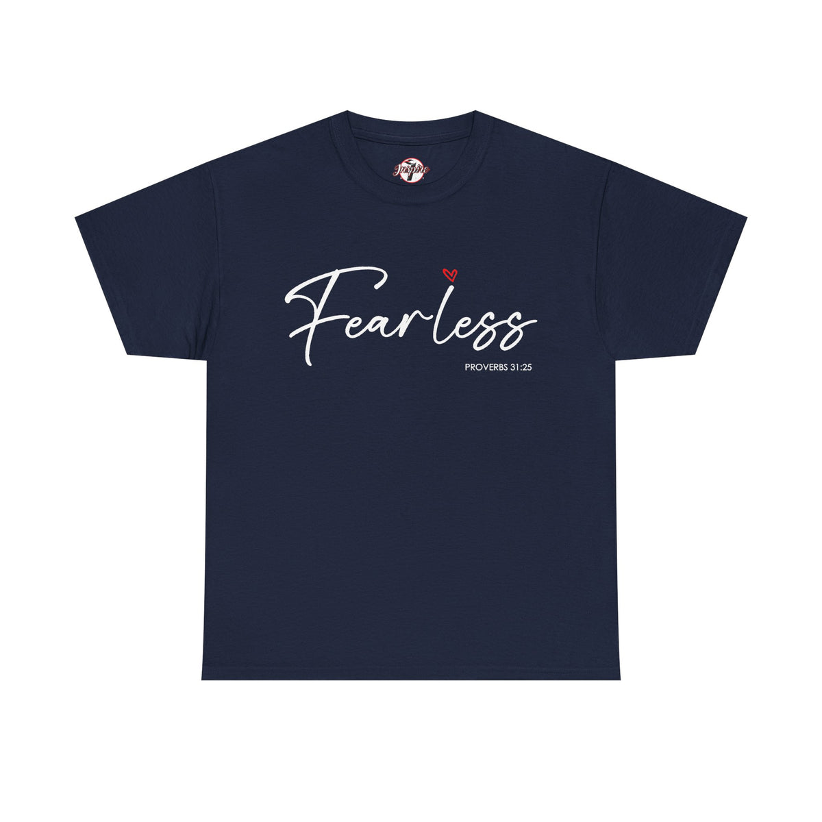 "Fearless" Inspirational Graphic T-Shirt