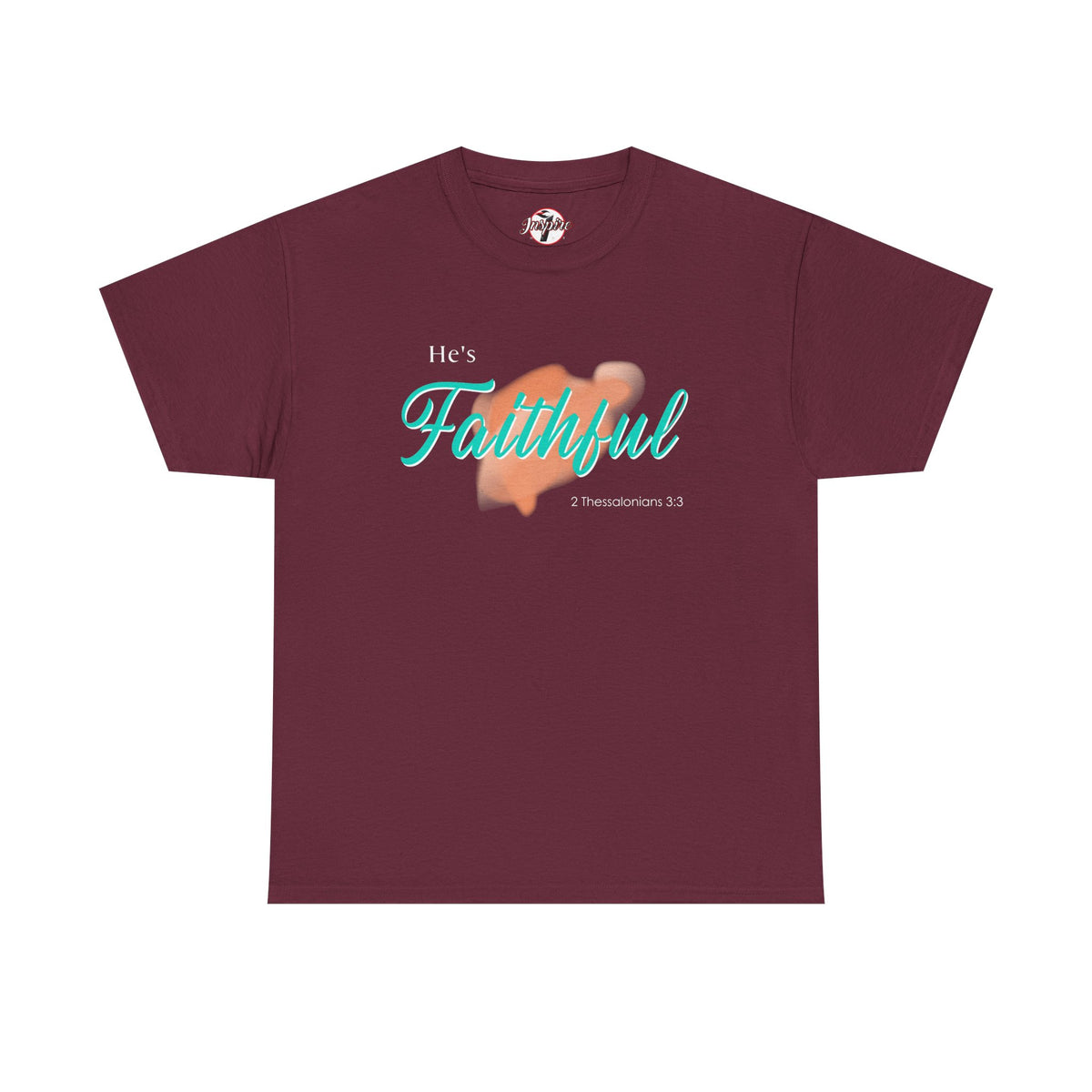 "He’s Faithful" Inspirational Women's T-Shirt