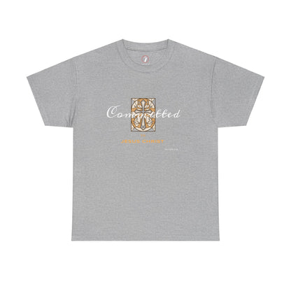 Committed to Jesus Christ Unisex Heavy Cotton Tee