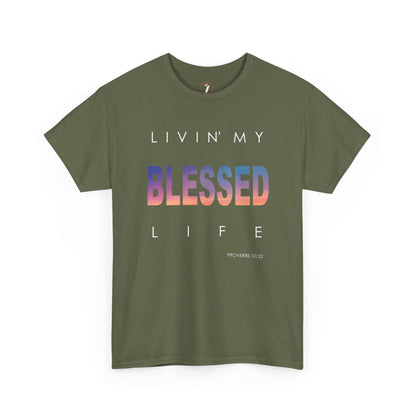 Livin' My Blessed Life Unisex Heavy Cotton Tee