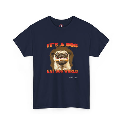 Dog Eat Dog Unisex Heavy Cotton Tee