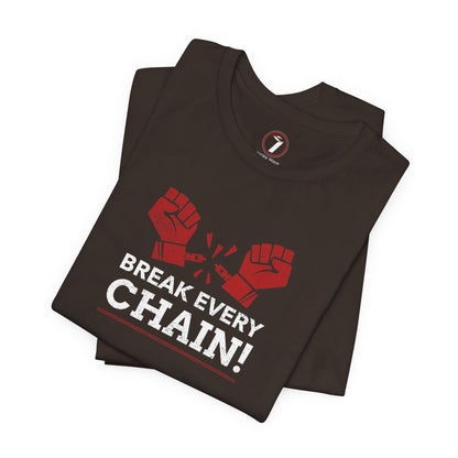 Break Every Chain Unisex Jersey Short Sleeve Tee