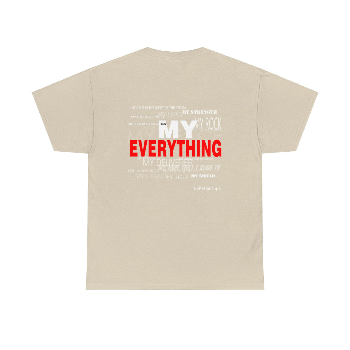 God is My Everything Unisex Heavy Cotton Tee