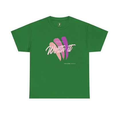 I'm Totally Worth It Unisex Heavy Cotton Tee