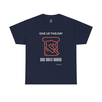 Daily Bread Unisex Heavy Cotton Tee