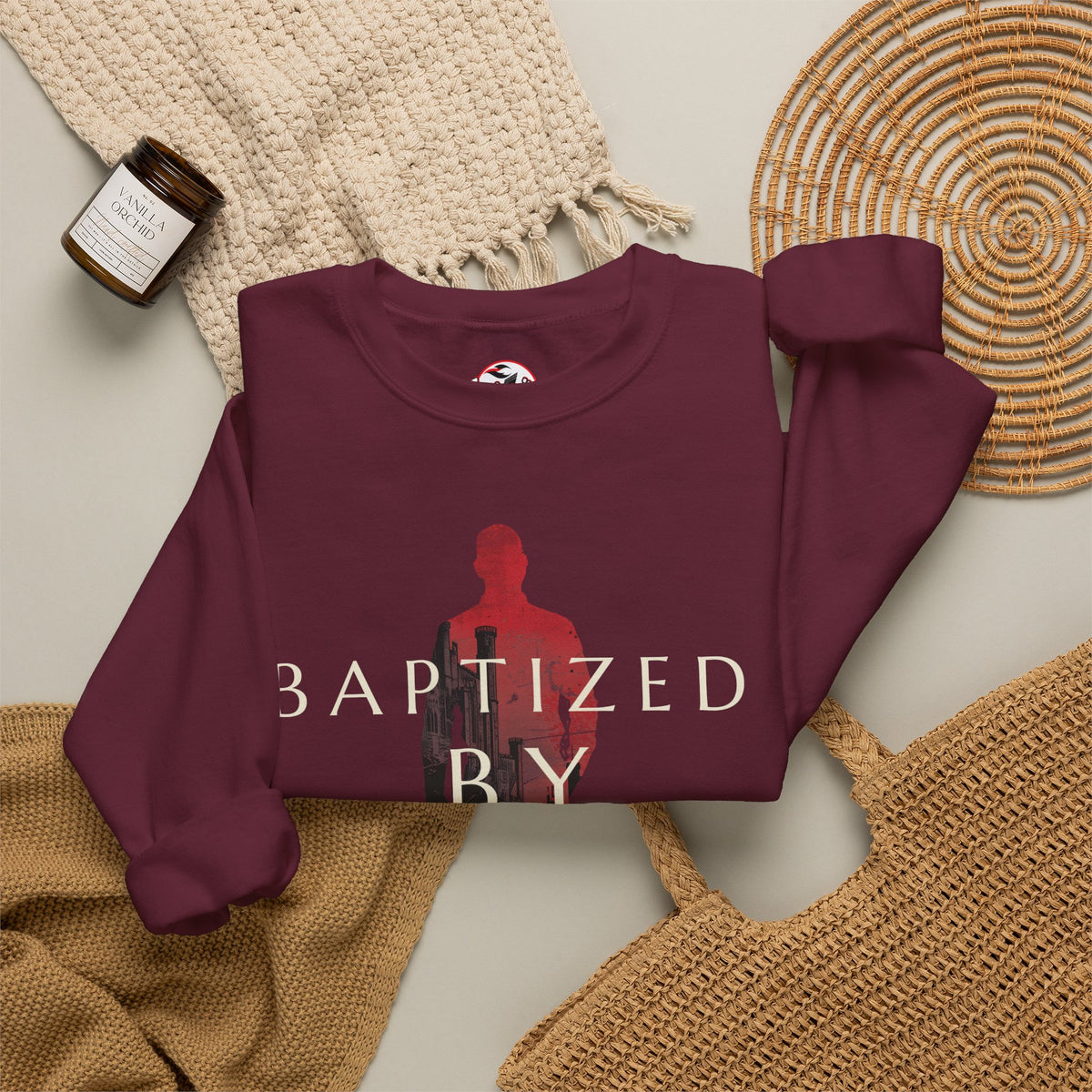 Baptized by Fire Inspirational Crewneck Sweatshirt