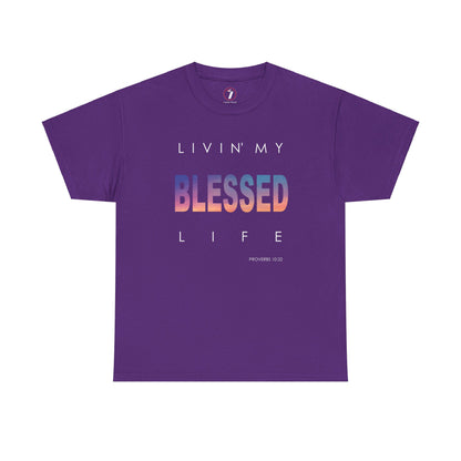 Livin' My Blessed Life Unisex Heavy Cotton Tee