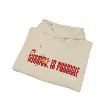 "The Mission is Possible" Motivational Pullover Hoodie