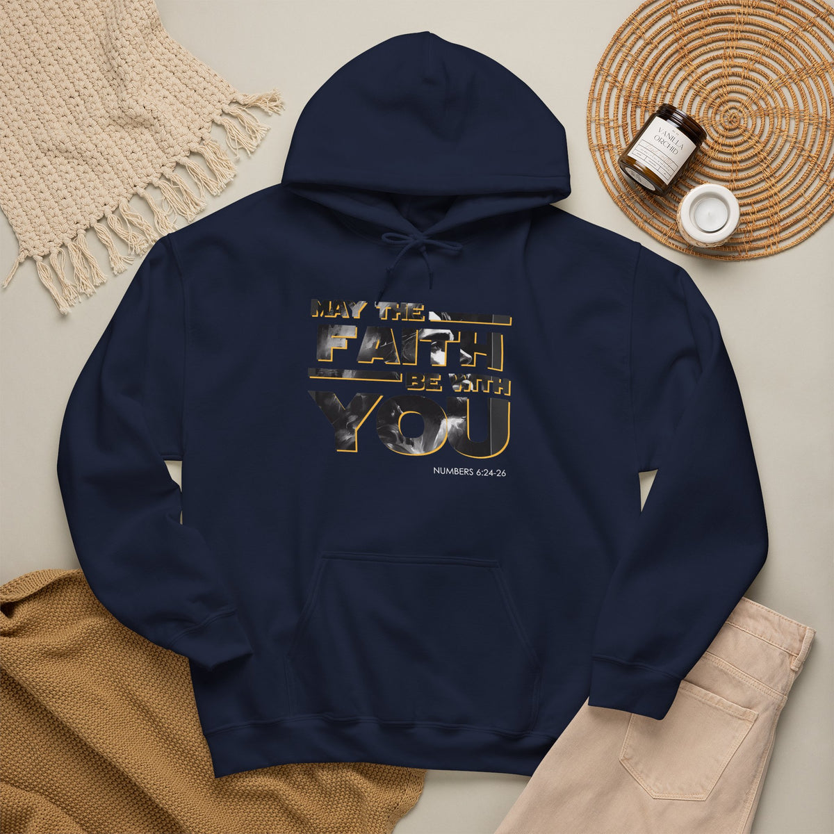 "May the Faith Be With You" Inspirational Pullover Hoodie